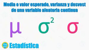 Media-o-valor-esperado-varianza-y-desviación-estándar-de-una-variable-aleatoria-continua-2