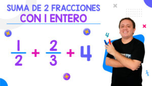 Suma-de-2-fracciones-con-enteros-ejemplos
